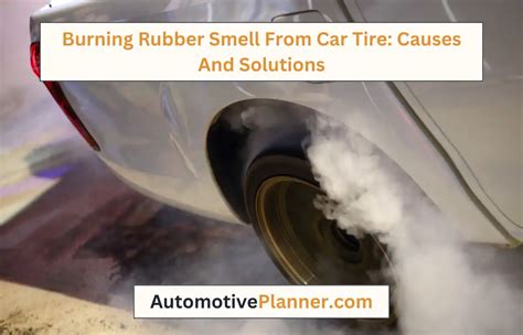 Why Does My Car Smell Like Burning Rubber? And Should I Be Worried About Mysterious Car Odors?